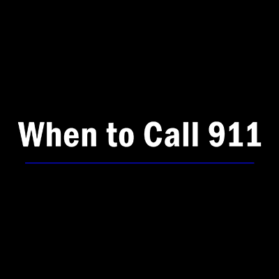 Newsflash - When to Call 911